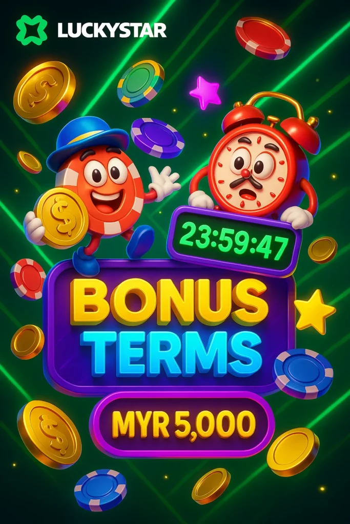 Lucky Star bonus terms overview on mobile with wagering info, countdown timer, and MYR withdrawal limit shown